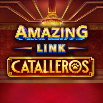 Amazing Link Catalleros 1xbet