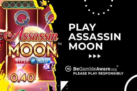Assassin Moon Betano