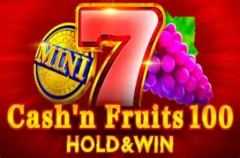 Cash N Fruits 100 brabet