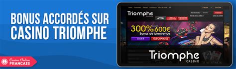 Casino triomphe bonus