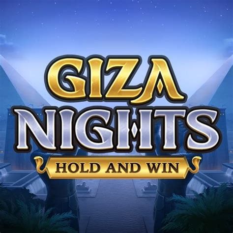 Giza Nights Hold And Win Slot - Play Online