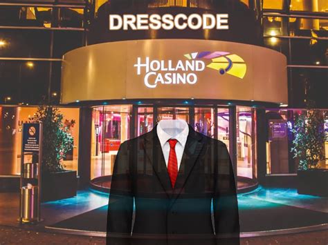 Holland casino utrecht dresscode