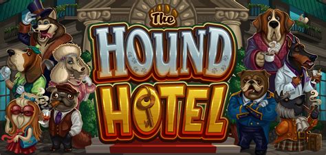 Hound Hotel Betway
