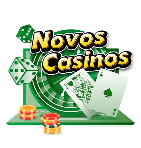 Novos casinos online s a