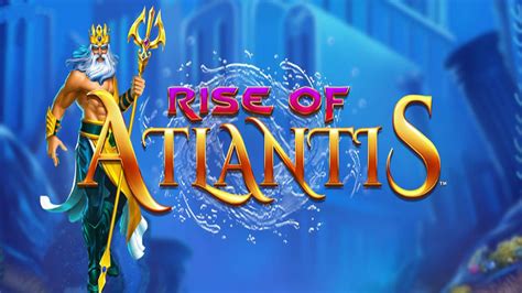Play Rise Of Atlantis slot