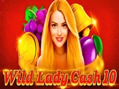 Play Wild Lady Cash 10 slot
