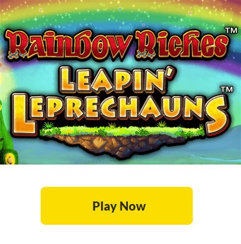 Rainbow Riches Leapin Leprechauns Betfair