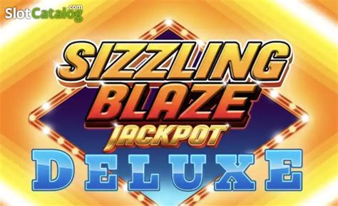 Sizzling Blaze Jackpot Deluxe NetBet